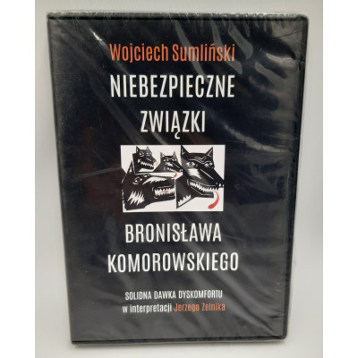 Audiobook Niebezpieczne związki Bronisława Komorowskiego CD MP3