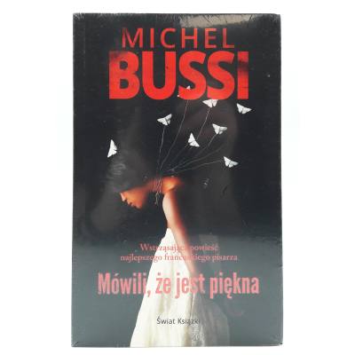Książka "Mówili, że jest piękna" - Michel Bussi