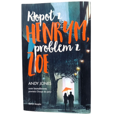 Książka "Kłopot z Henrym, problem z Zoe" - Andy Jones