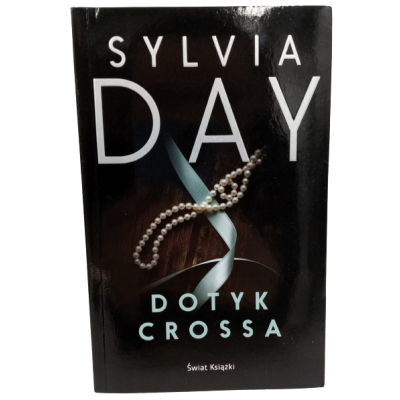 Książka "Dotyk Crossa" - Sylvia Day